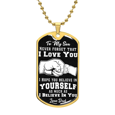 Believe In Yourself - Dog Tag Necklace
